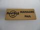 Hard Rock Cafe Manager Paul Hrc Bronze Logo & Name Tag Magnet (no Pin)